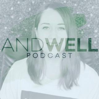 Andwell Podcast