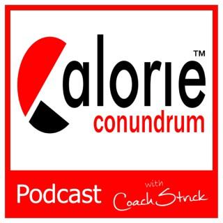 Calorie Conundrum Podcast