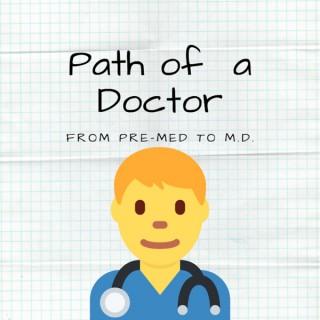 Path of a Doctor