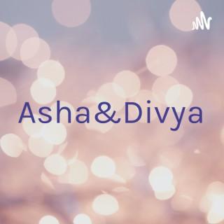Asha&Divya??????