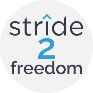 Stride 2 Freedom