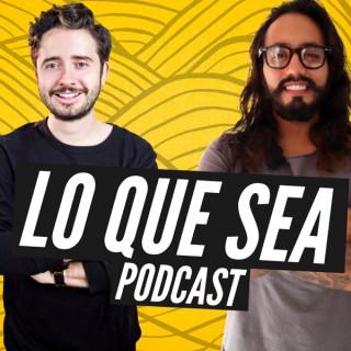 Lo que sea Podcast