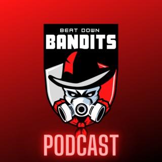 Beat Down Bandits Podcast