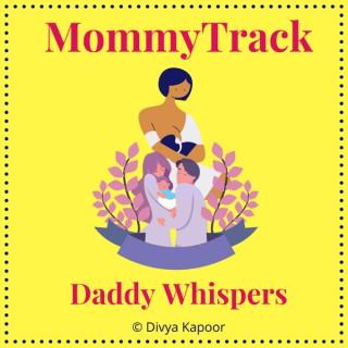 MommyTrack Daddy Whispers