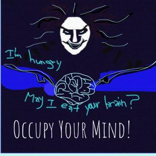 Occupy Your Mind!