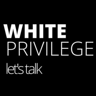 Racism White Privilege In America