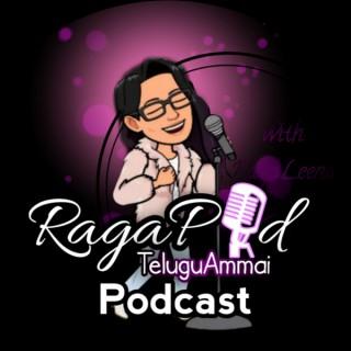 RagaPod (Telugu Ammai Podcast)
