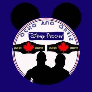 Ocho and Ortiz Disney Podcast