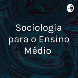 Sociologia para o Ensino Médio by Tarsis Alves