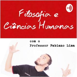 Filosofia e Ciências Humanas: Com o Professor Fabiano Lima