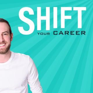 Shift Your Career | Der Quereinsteiger-Podcast