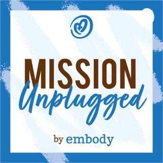 Mission Unplugged