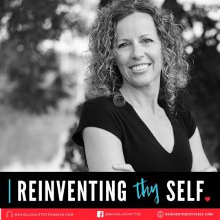 Reinventing Thy Self