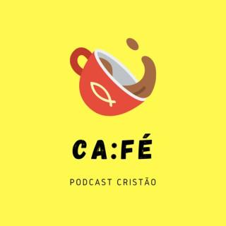 CA:FÉ - Podcast Cristão