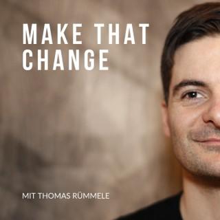 Make That Change - Podcast für persönliche und kollektive Transformation
