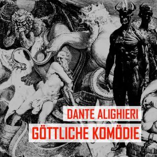 Dante Alighieri - GÃ¶ttliche KomÃ¶die
