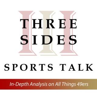 3 Sides Sports Talk: The Ultimate 49ers Podcast
