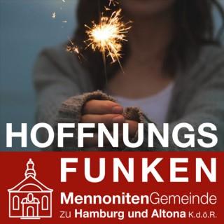 HoffnungsFunken – Ein Podcast der Mennonitengemeinde zu Hamburg und Altona