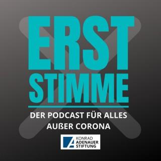 Erststimme - Der Podcast für alles außer Corona