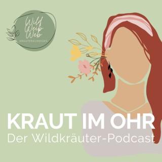 Kraut im Ohr - Dein Wildkräuter Podcast