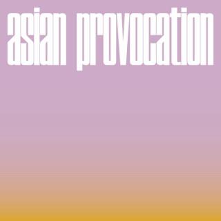 Asian Provocation