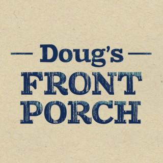 Doug's Front Porch