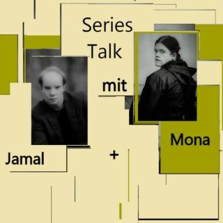 Series Talk mit Mona Litha und Jamal Braun
