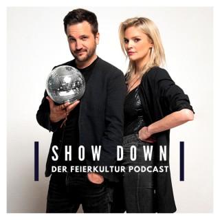 SHOW DOWN - Der Feierkultur Podcast