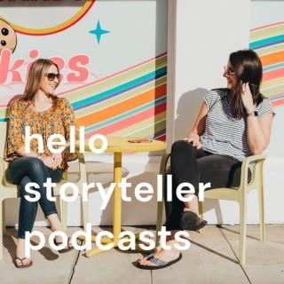 Hello Storyteller Podcasts