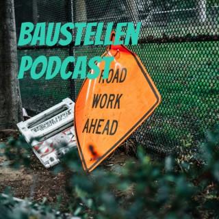 Baustellen Podcast