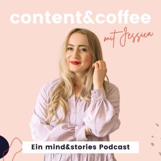 Content&Coffee –  Dein entspannter Online-Marketing Podcast (von mind&stories)