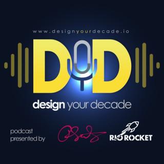 Design Your Decade