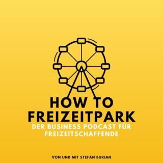 How to Freizeitpark