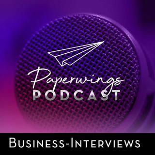 Paperwings Podcast - Der Business-Interview-Podcast mit Danny Herzog-Braune