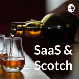 SaaS & Scotch
