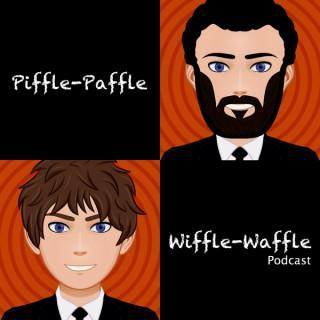 Piffle-Paffle Wiffle-Waffle Podcast