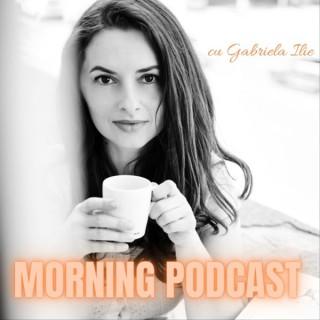 Morning Podcast - Inspirație de la prima oră