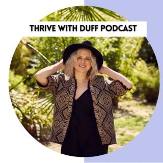 Thrive with Duff