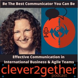 clever2gether - Effective Communication in International Business & Agile Teams