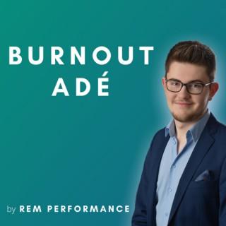 Burnout Adé