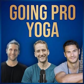 Going Pro Yoga (Formerly the Yoga Teacher Evolution Podcast)
