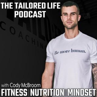 The Tailored Life Podcast