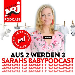 Aus 2 werden 3 - Sarahs Babypodcast