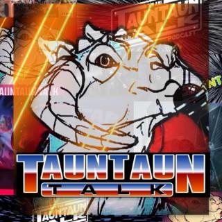 TaunTaunTalk- Ein Nerd Podcast