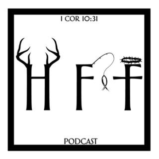 Hunting Fishing & Faith Podcast