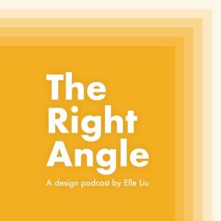 The Right Angle with Elle Liu