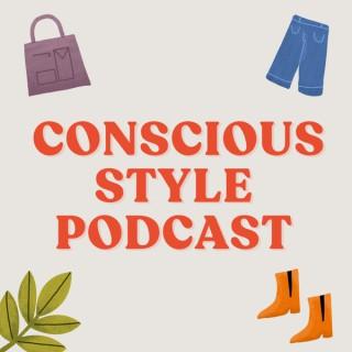 Conscious Style Podcast