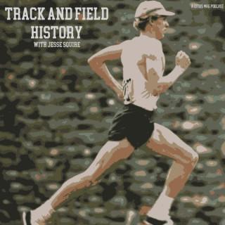 Track and Field History with Jesse Squire
