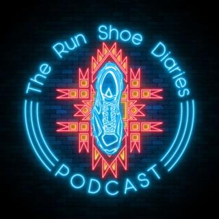 The Run Shoe Diaries Podcast