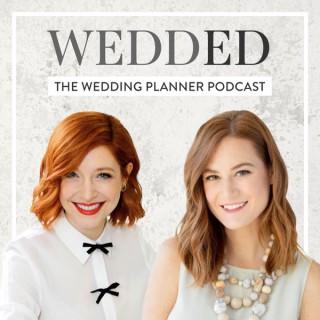 Wedded: The Wedding Planner Podcast